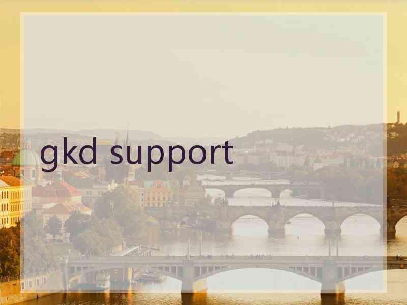 gkd support