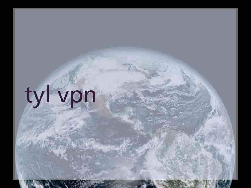 tyl vpn